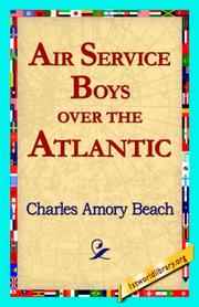 Front cover of Air Service Boys over the Atlantic by Charles Amory Beach