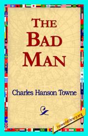 Cover of The Bad Man by Charles Hanson Towne