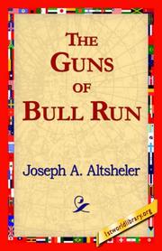 Front cover of The Guns of Bull Run by Joseph A. Altsheler