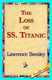 Front cover of The Loss of the S.S. Titanic by Lawrence Beesley