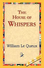 Front cover of The House of Whispers by William Le Queux