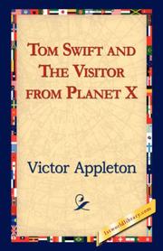 Front cover of Tom Swift and the Visitor from Planet X by Victor Appleton II