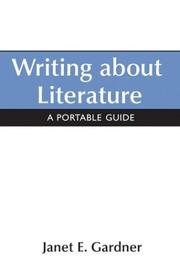 Cover of Writing about literature by Janet E. Gardner