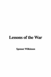Front cover of Lessons of the War by Spenser Wilkinson