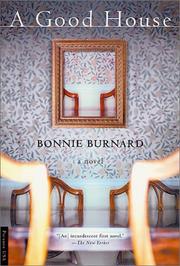 Front cover of A good house by Bonnie Burnard