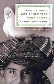 Front cover of West of Kabul, East of New York by Mir Tamim Ansary