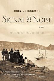 Front cover of Signal and Noise by John Griesemer