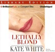 Front cover of Lethally Blond (Bailey Weggins) by Kate White