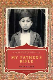 Cover of My Father's Rifle by Hiner Saleem