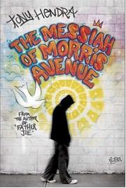 Front cover of The Messiah of Morris Avenue by Tony Hendra