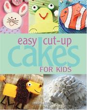 Front cover of Easy Cut-up Cakes for Kids by Melissa Barlow