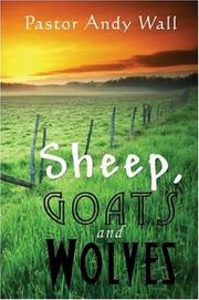 Cover of Sheep, Goats and Wolves by Andy Wall
