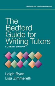 Front cover of The Bedford Guide for Writing Tutors by Leigh Ryan