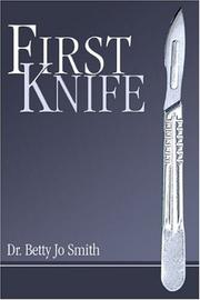 Cover of First Knife by Betty Jo Smith