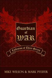 Front cover of Guardian of War by Mike Wilson
