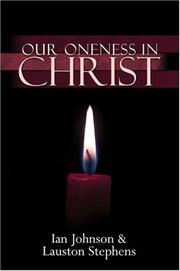 Front cover of Our oneness in Christ by World Council of Churches. Assembly