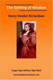 Cover of The Getting of Wisdom by Ethel Florence Lindesay Richardson