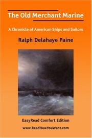 Cover of The old merchant marine by Ralph Delahaye Paine