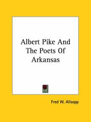 Front cover of Albert Pike and the Poets of Arkansas by Fred W. Allsopp