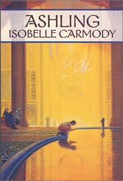Front cover of Ashling (The Obernewtyn Chronicles #3) by Isobelle Carmody