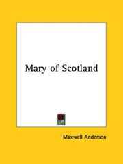 Cover of Mary of Scotland by Maxwell Anderson