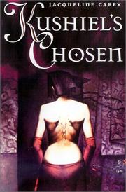 Front cover of Kushiel's chosen by Jacqueline Carey