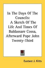 Front cover of In The Days Of The Councils by Eustace J. Kitts