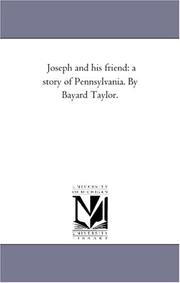 Front cover of Joseph and His Friend by Bayard Taylor