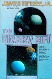 Cover of The starry rift by James Tiptree, Jr.