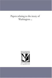 Cover of Papers relating to the treaty of Washington .. by United States. Department of State.