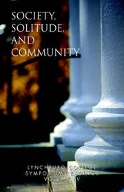 Front cover of Lynchburg College Symposium Readings Third Edition 2005 Volume IV by Ph.D. Phillip H. Stump