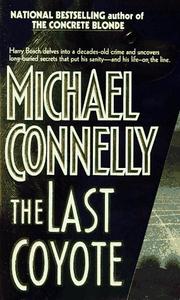 Front cover of The Last Coyote (Harry Bosch) by Michael Connelly
