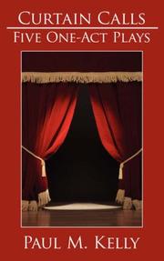 Cover of Curtain Calls by Paul M. Kelly