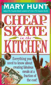 Front cover of Cheap-skate in the kitchen by Mary Hunt