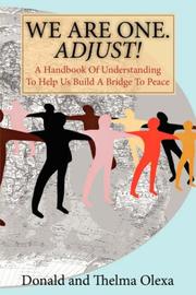 Cover of We Are One. Adjust! by Donald Olexa