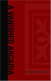 Cover of A vanished Arcadia by R. B. Cunninghame Graham