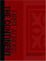 Cover of First Across the Continent by Noah Brooks