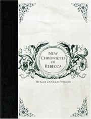 Front cover of New chronicles of Rebecca by Kate Douglas Smith Wiggin