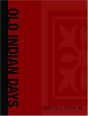 Cover of Old Indian Days by Charles Eastman