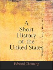 Cover of A Short History of the United States by Channing, Edward