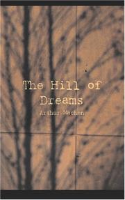 Front cover of The Hill of Dreams by Arthur Machen
