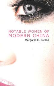 Cover of Notable Women of Modern China by Margaret E. Burton