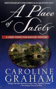 Front cover of A Place of Safety by Caroline Graham