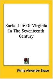Cover of Social life of Virginia in the seventeenth century by Philip Alexander Bruce
