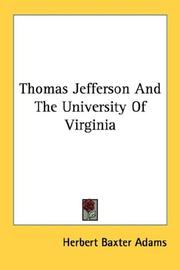 Cover of Thomas Jefferson and the University of Virginia by Herbert Baxter Adams