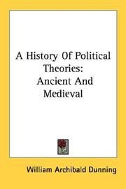 Cover of A History Of Political Theories by William Archibald Dunning