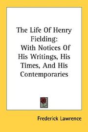 Cover of The life of Henry Fielding by Frederick Lawrence