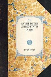 Front cover of A visit to the United States in 1841 by Joseph Sturge