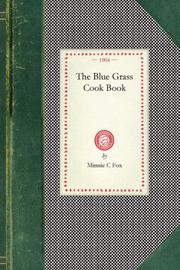 Cover of The Blue grass cook book by Minnie C. Fox