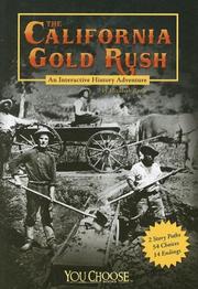Front cover of The California Gold Rush by Elizabeth Raum